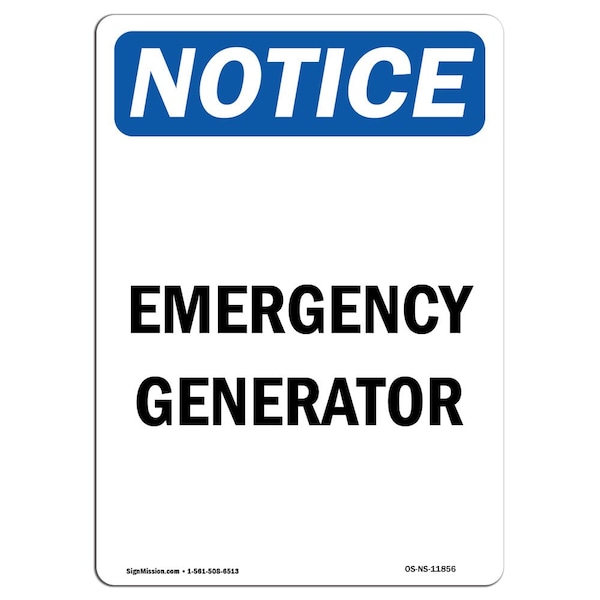 Safety Sign, OSHA Notice, 5" Height, Emergency Generator Sign, Portrait, 10PK